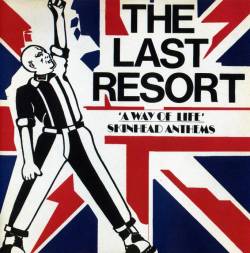 The Last Resort : Skinhead Anthems